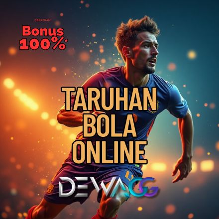 DewaGG - Situs Judi Bola Online & Agen Sbobet No.1 Asia